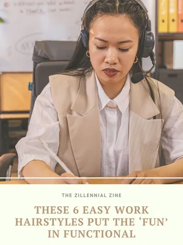 these 6 easy work hairstyles put the fun in functional work