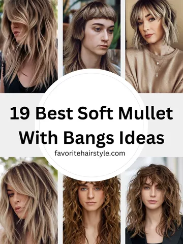 soft mullet with bangs ideas