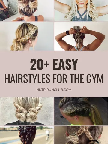 tutorial the best hairstyles for the gym look good and feel