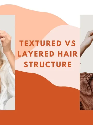 textured vs layered hair key differences which is better why